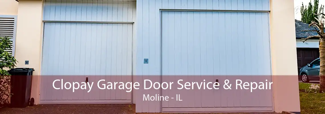 Clopay Garage Door Service & Repair Moline - IL